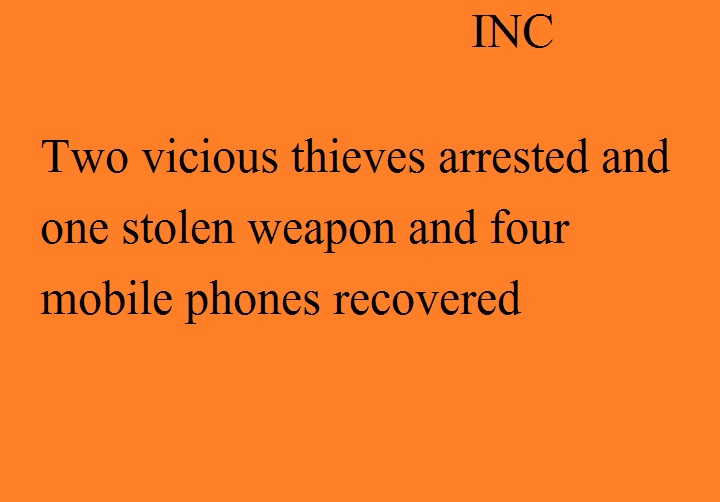 चोरी की योजना बनाते हुए दो शातिर चोर गिरफ्तार, कब्जे से चोरी की एक बन्दूक और चार मोबाईल फोन बरामद